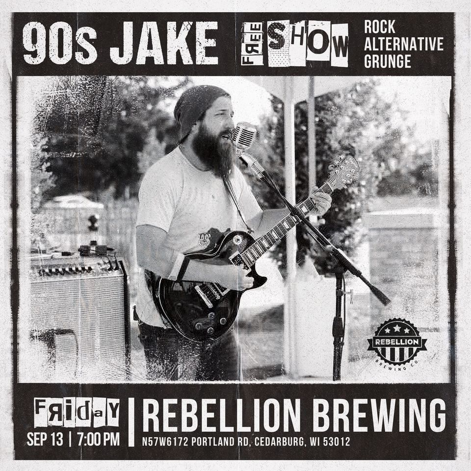 90's Jake Live at Rebellion Brewing!